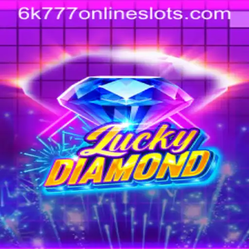 LuckyDiamond: Explore the Winning World of 6k777