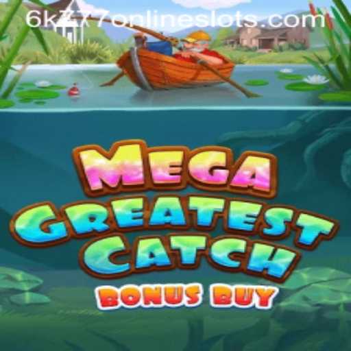 Exploring MegaGreatestCatchBonusBuy: A Dive into the Thrilling World of Online Gaming